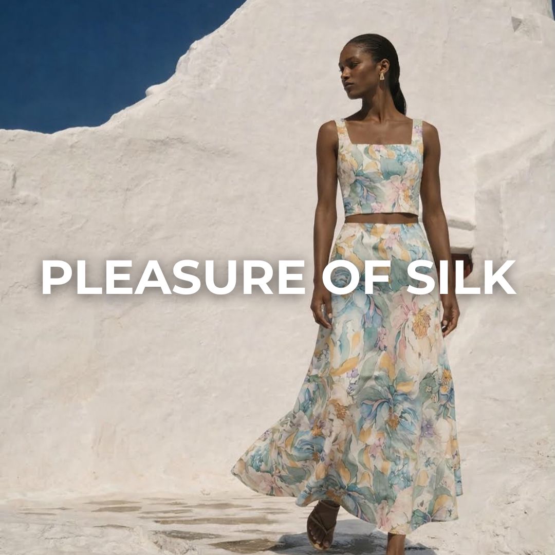 Pleasure of Silk