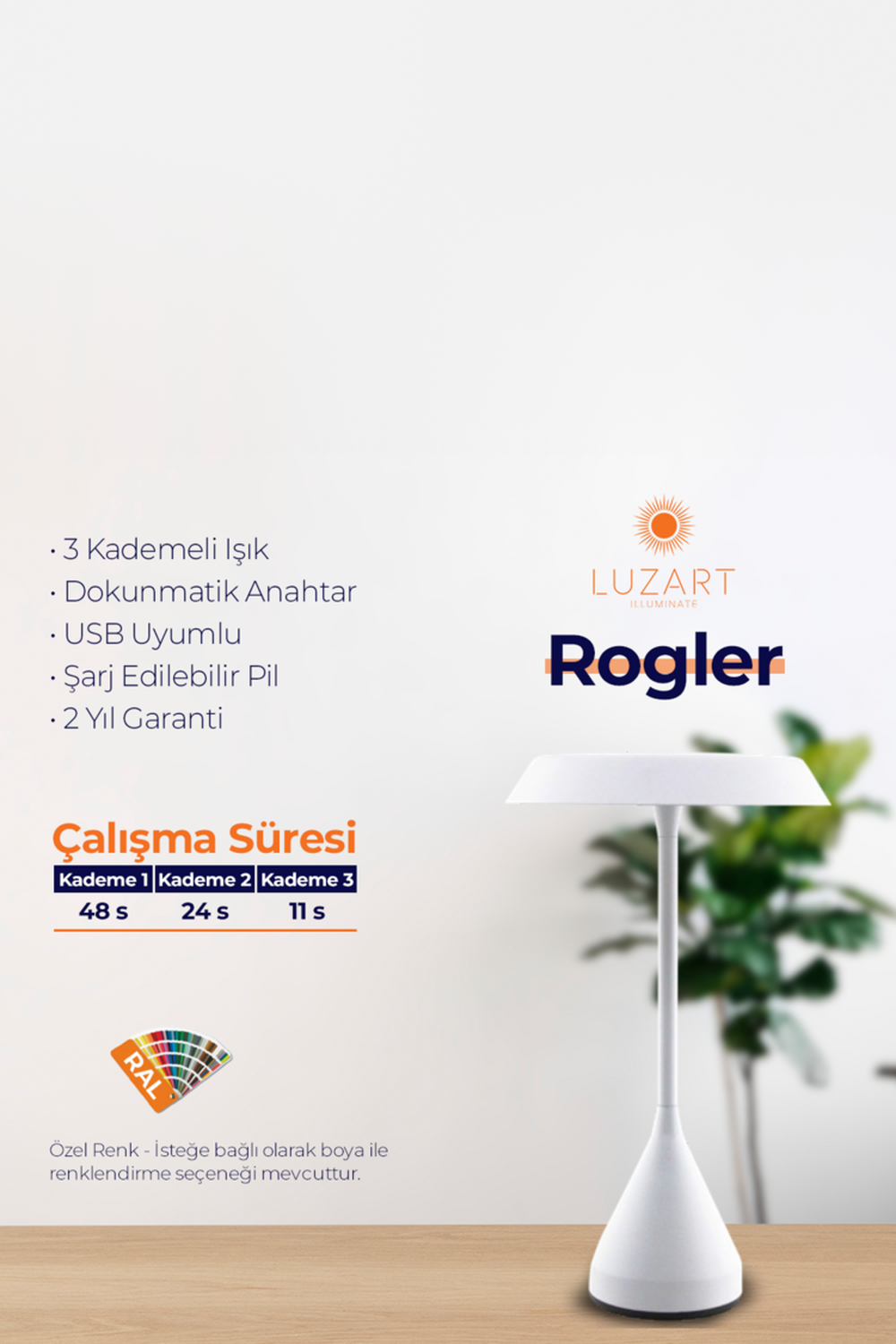 Rogler Masa Lambası - Manyetik Şarj Kasetli - 7