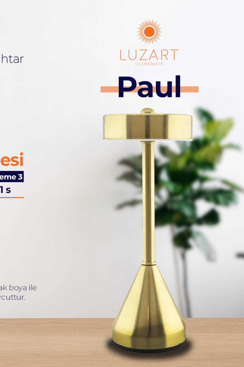Paul Masa Lambası (Type-C Model) - 5