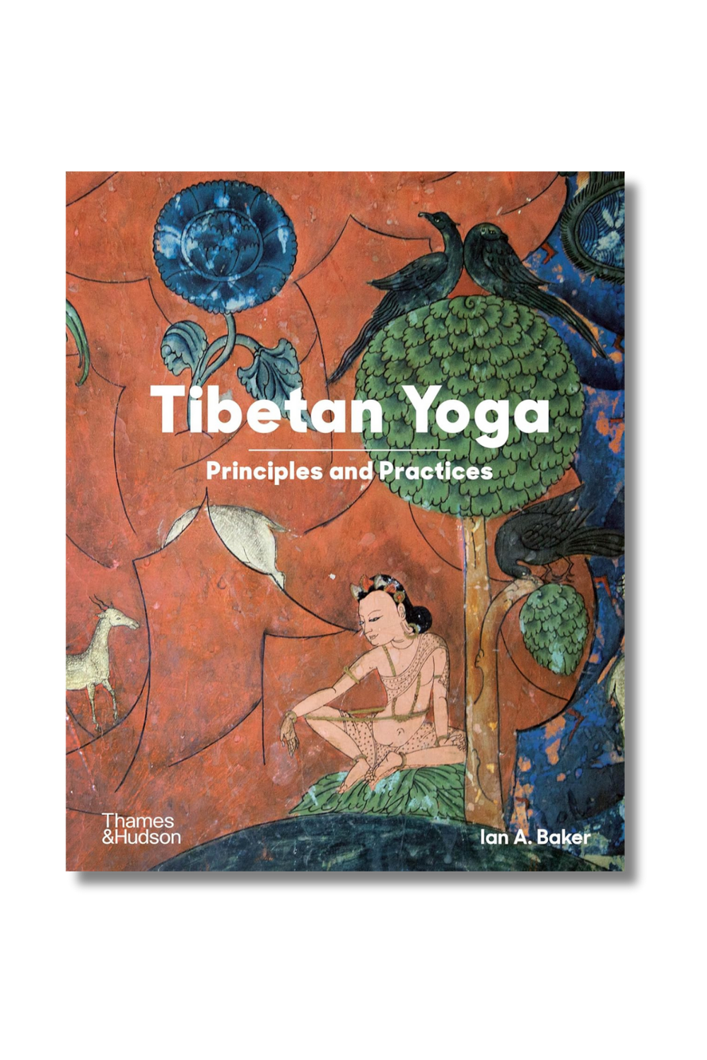 Tibetan Yoga: Principles And Practices - 0