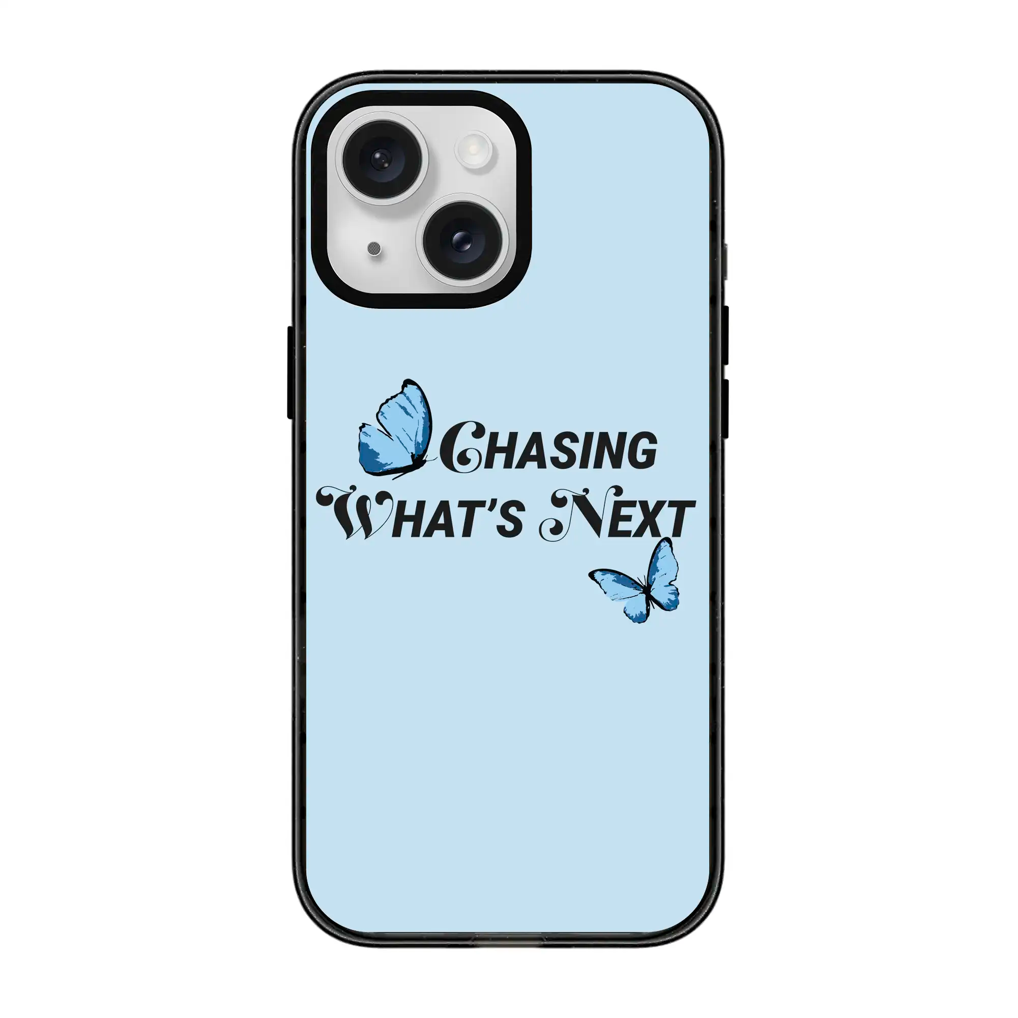 Chasing What’S Next-Power Kılıf - Iphone 15