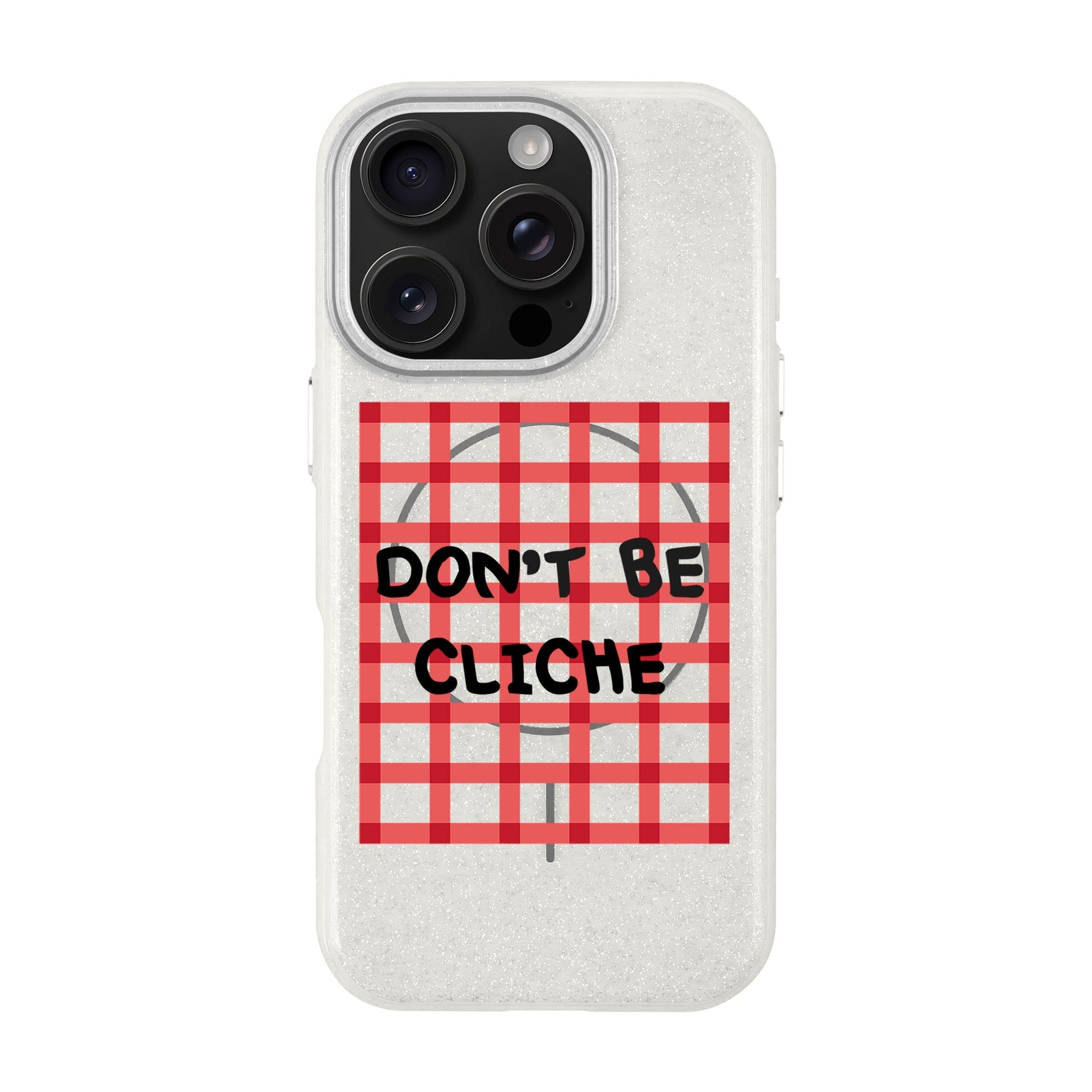 Don'T Be Cliche-Radiant Kılıf Magsafe Özellikli - Iphone 16 Pro