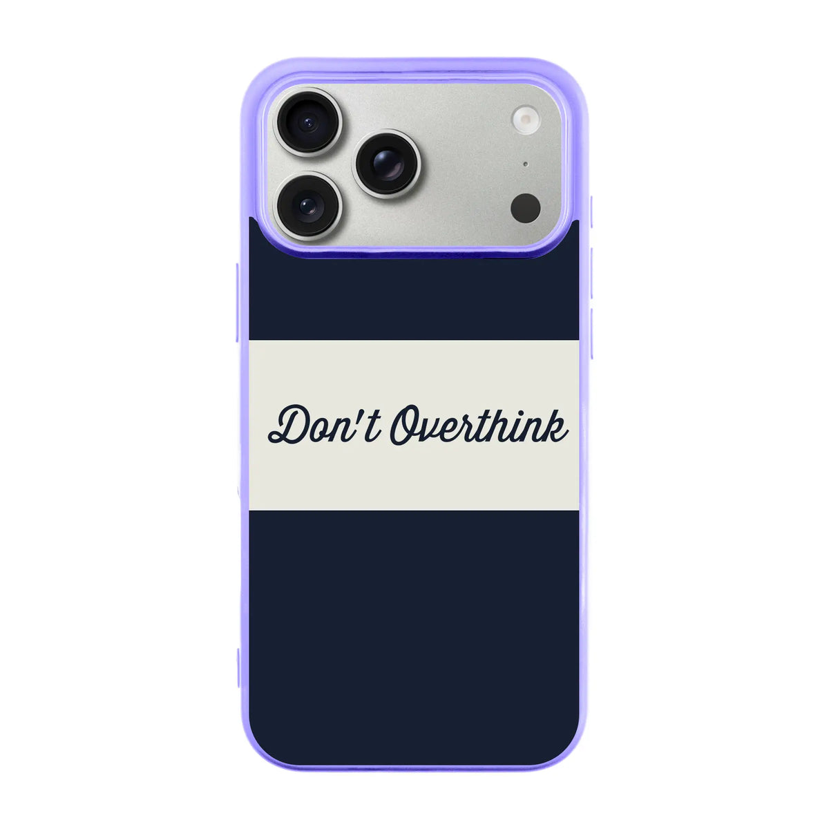 Don’T Overthink-Ultra Silikon Kılıf-Iphone 17 Pro Max