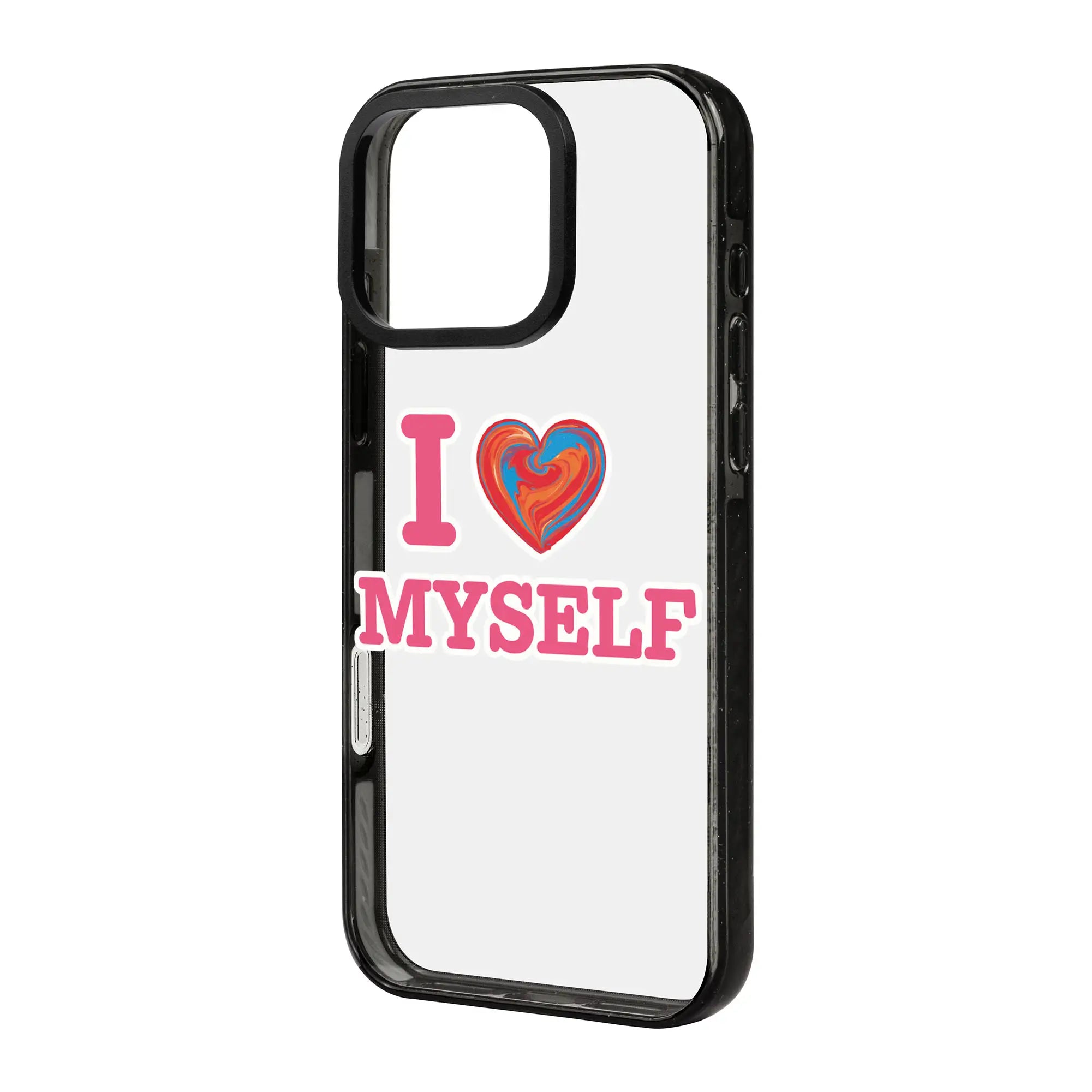 I Love Myself-Power Kılıf - Iphone 16 Pro
