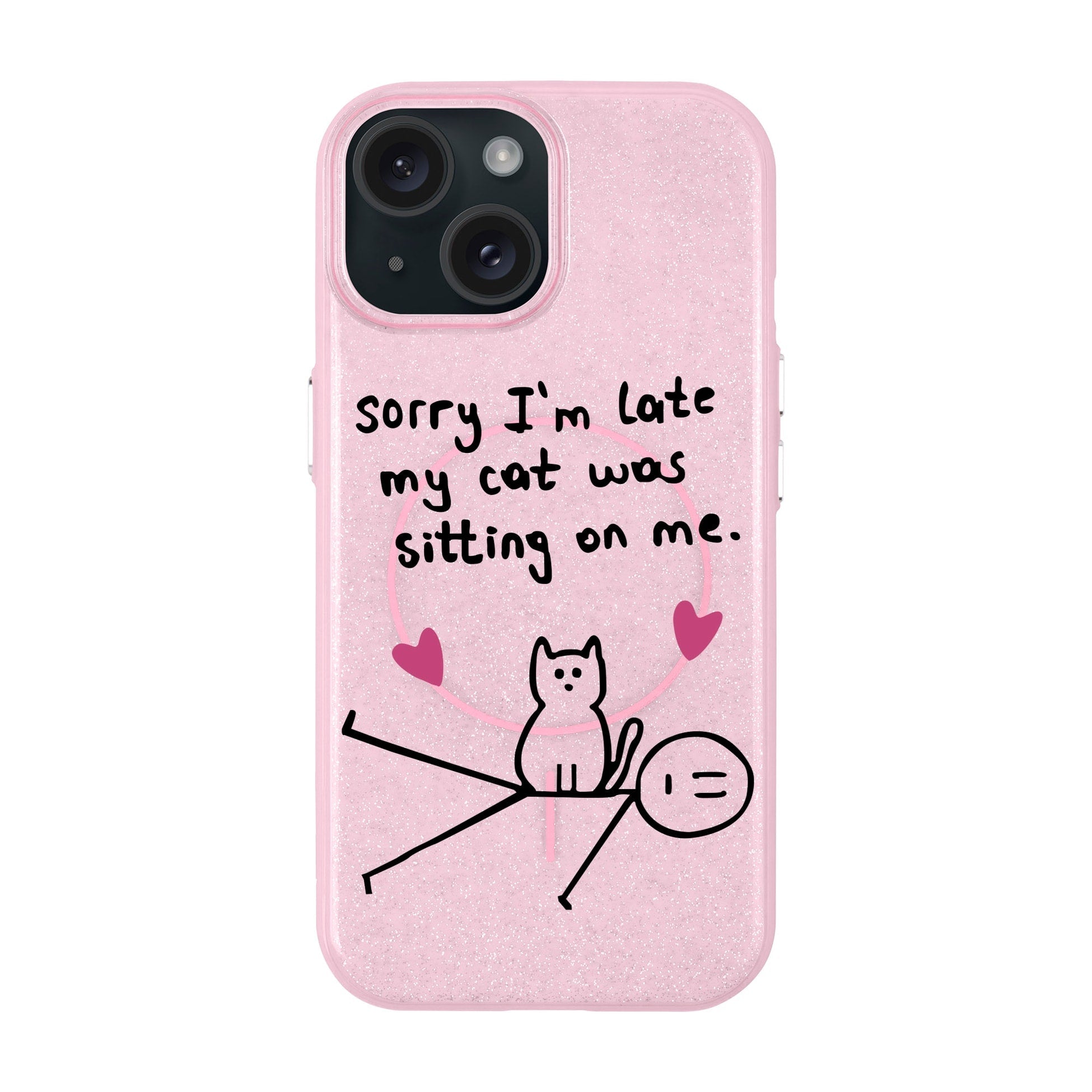 Sorry I'M Late-Radiant Kılıf Magsafe Özellikli - Iphone 15