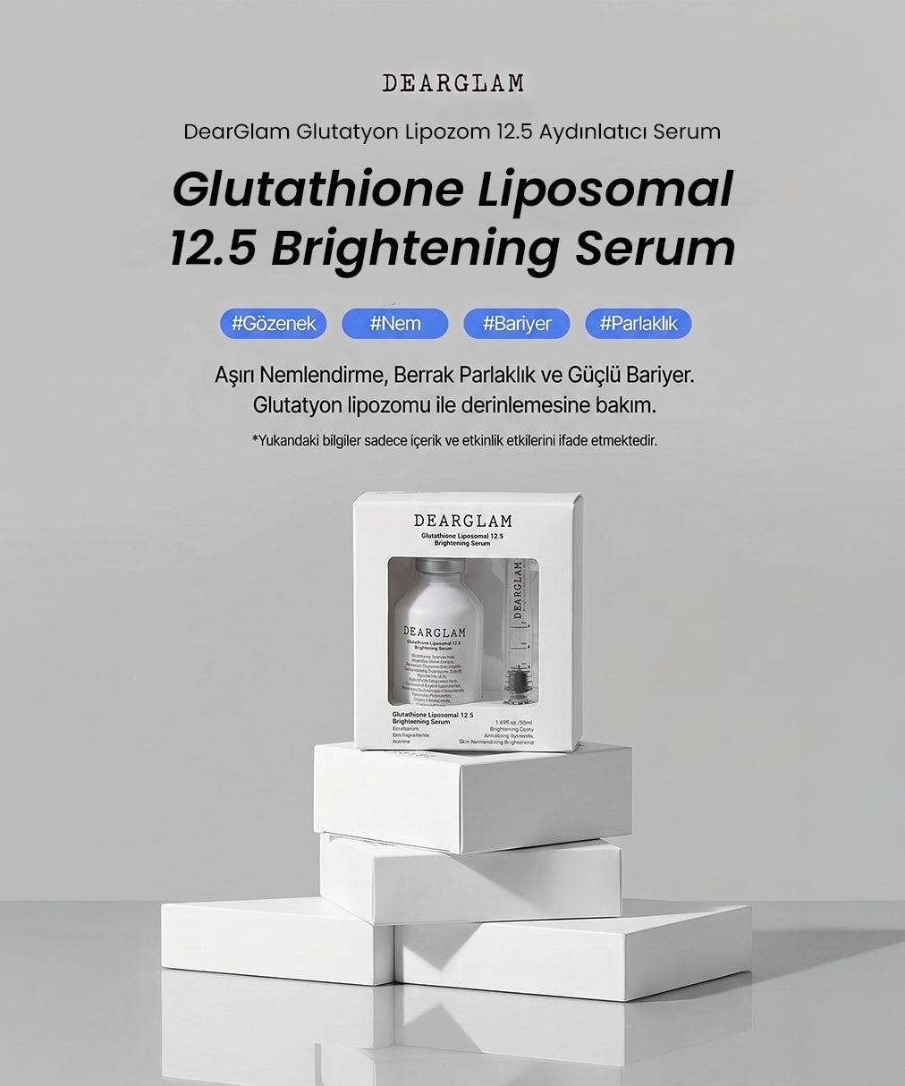Dearglam Glutathione Liposomal 12.5 Brightening Serum - Leke Karşıtı Aydınlatıcı Serum 50 Ml
