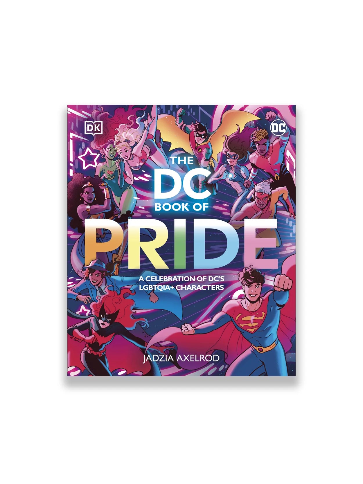Dorling Kindersley Ltd-The DC Book of Pride: A Celebration of DC's LGBTQIA+ Characters-Kitap-1-Milagron.com