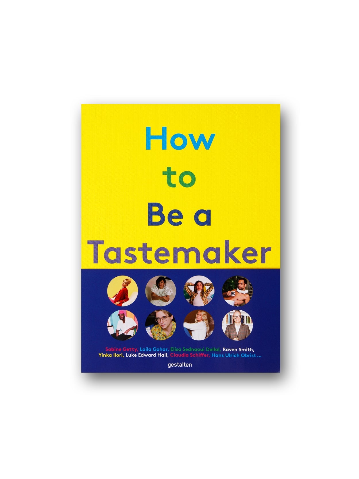 Gestalten Verlag-How To Be A Tastemaker-Kitap-1-Milagron.com