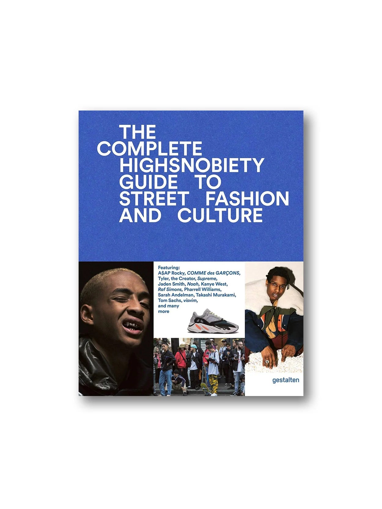 Gestalten Verlag-The Incomplete : Highsnobiety Guide to Street Fashion and Culture-Kitap-1-Milagron.com