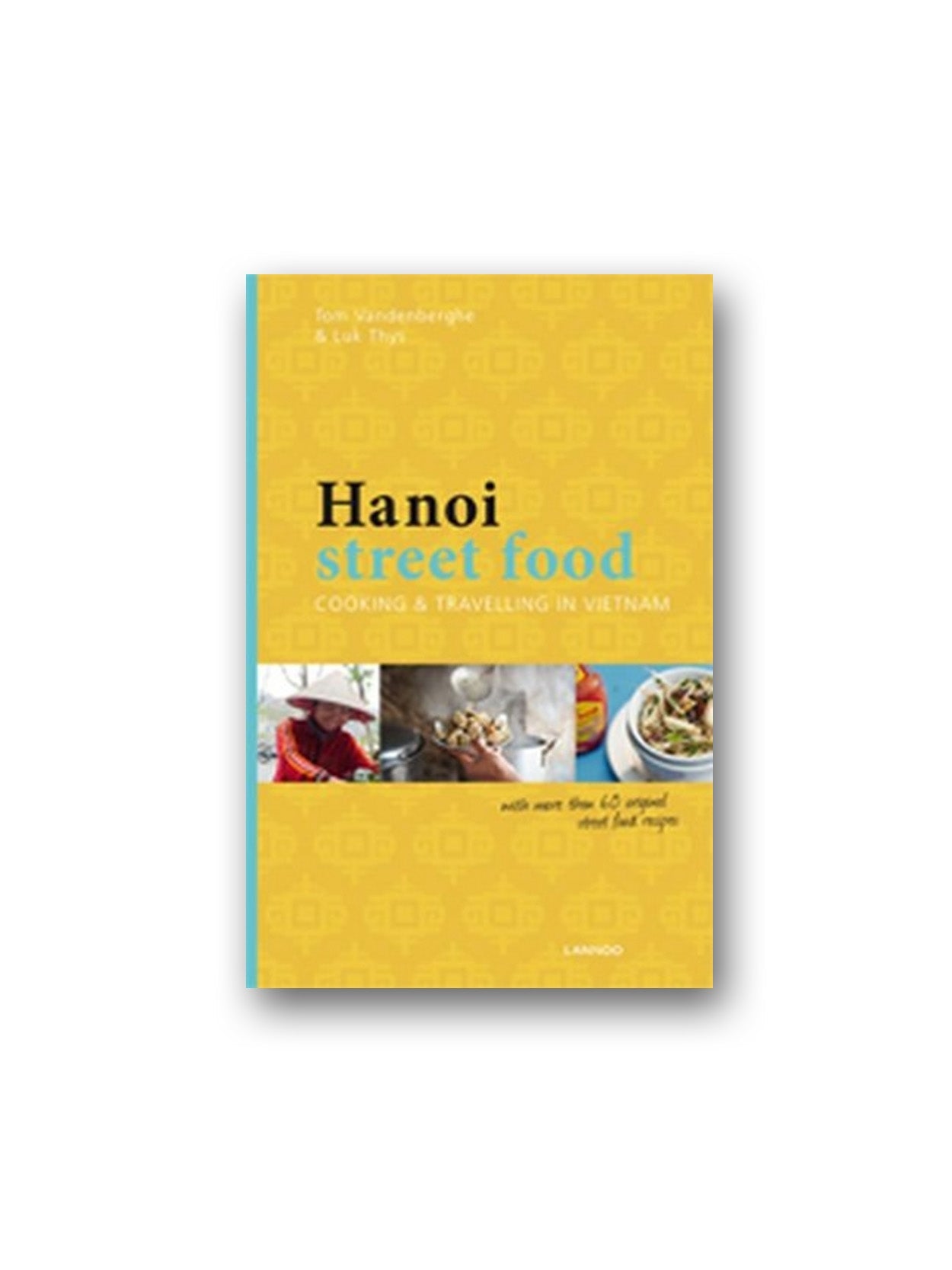 Lannoo-Hanoi Street Food-Kitap-1-Milagron.com