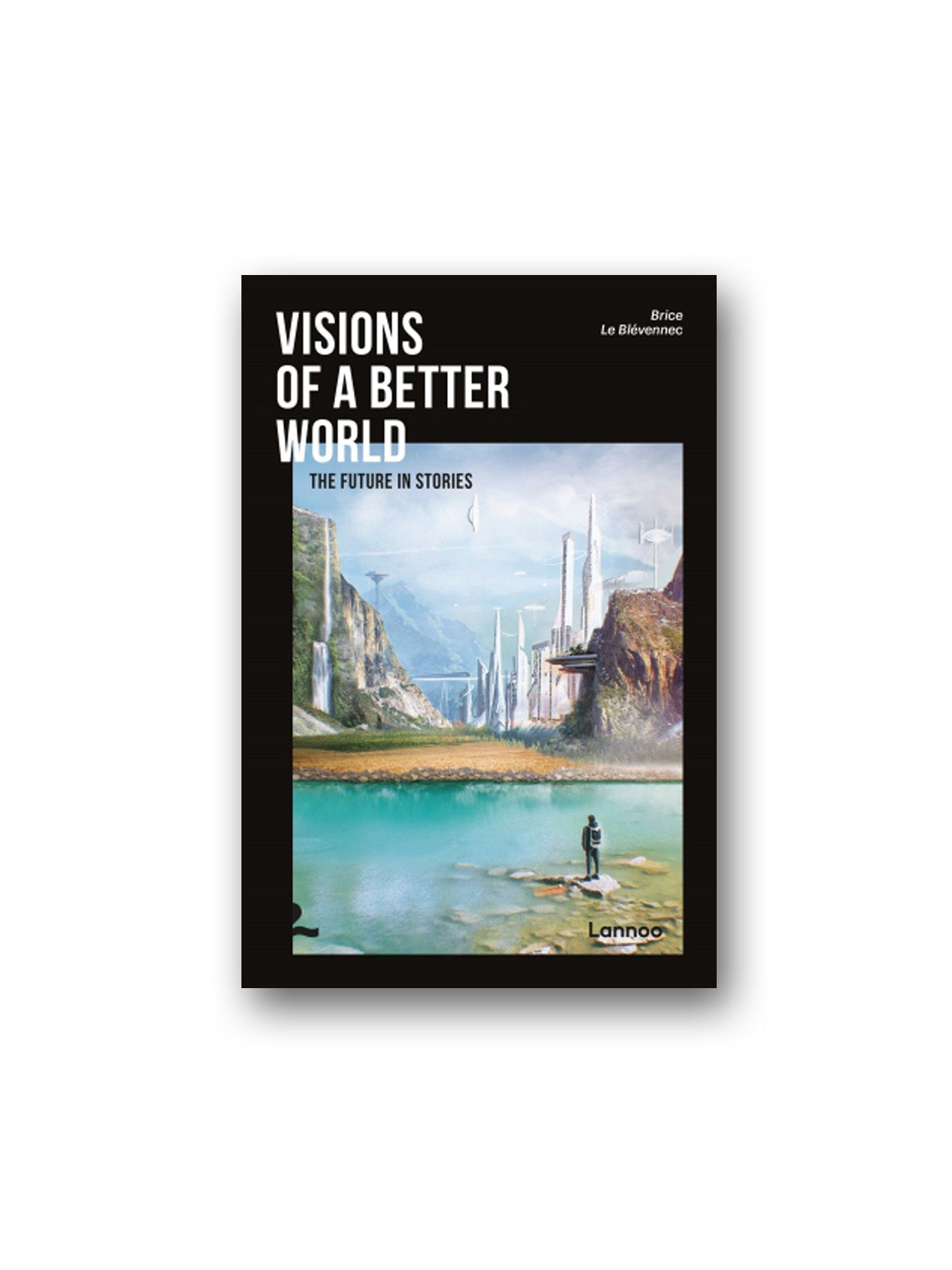 Lannoo-Visions Of A Better World-Kitap-1-Milagron.com