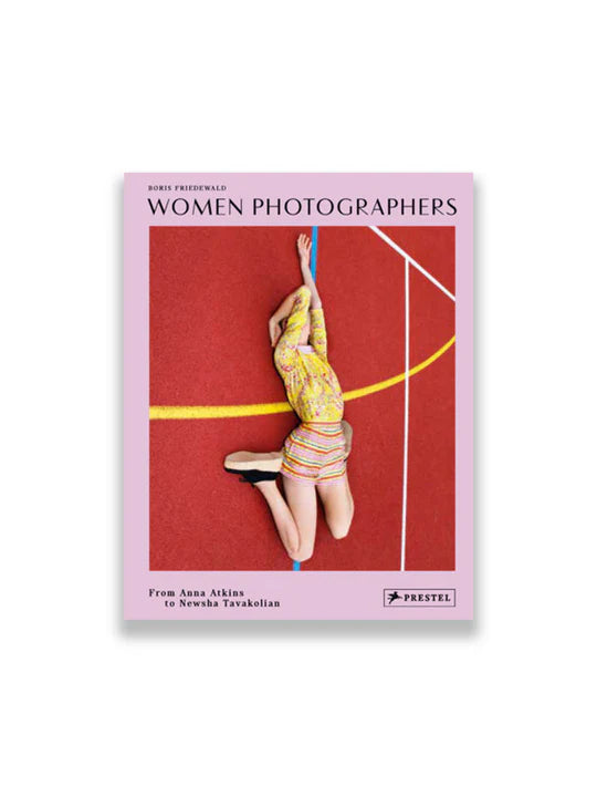 Prestel Publishing-Women Photographers: From Anna Atkins to Newsha Tavakolian-Kitap-1-Milagron.com