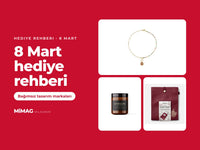 8 Mart Dünya Kadınlar Günü Hediye Rehberi