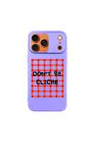 Don't Be Cliche-Ultra Silikon Kılıf-Iphone 16 - 6