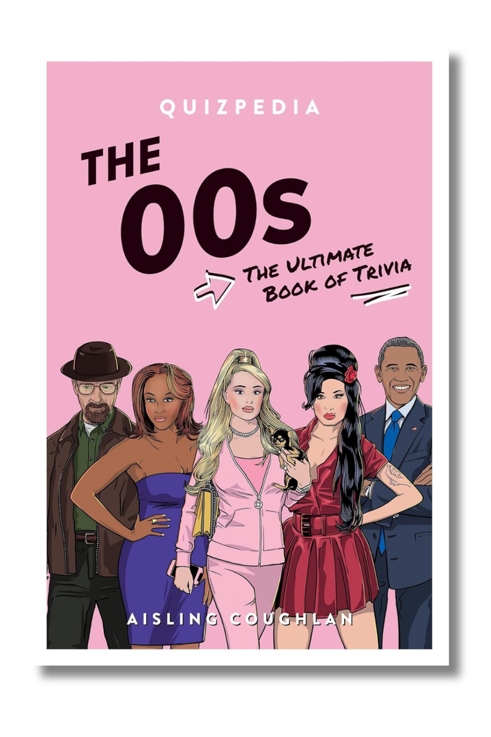 The ‘00s Quizpedia: The Ultimate Book Of Trivia - 0