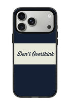 Don't Overthink Power Kılıf, Iphone 17 Pro - 0