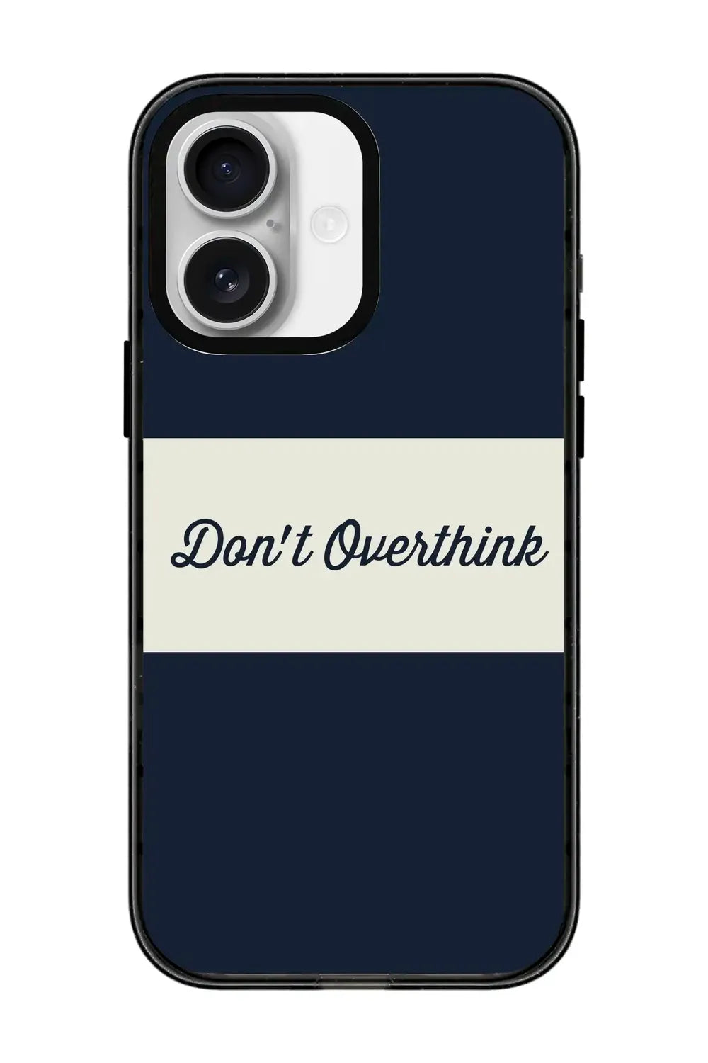 Don't Overthink Power Kılıf, Iphone 17 - 0