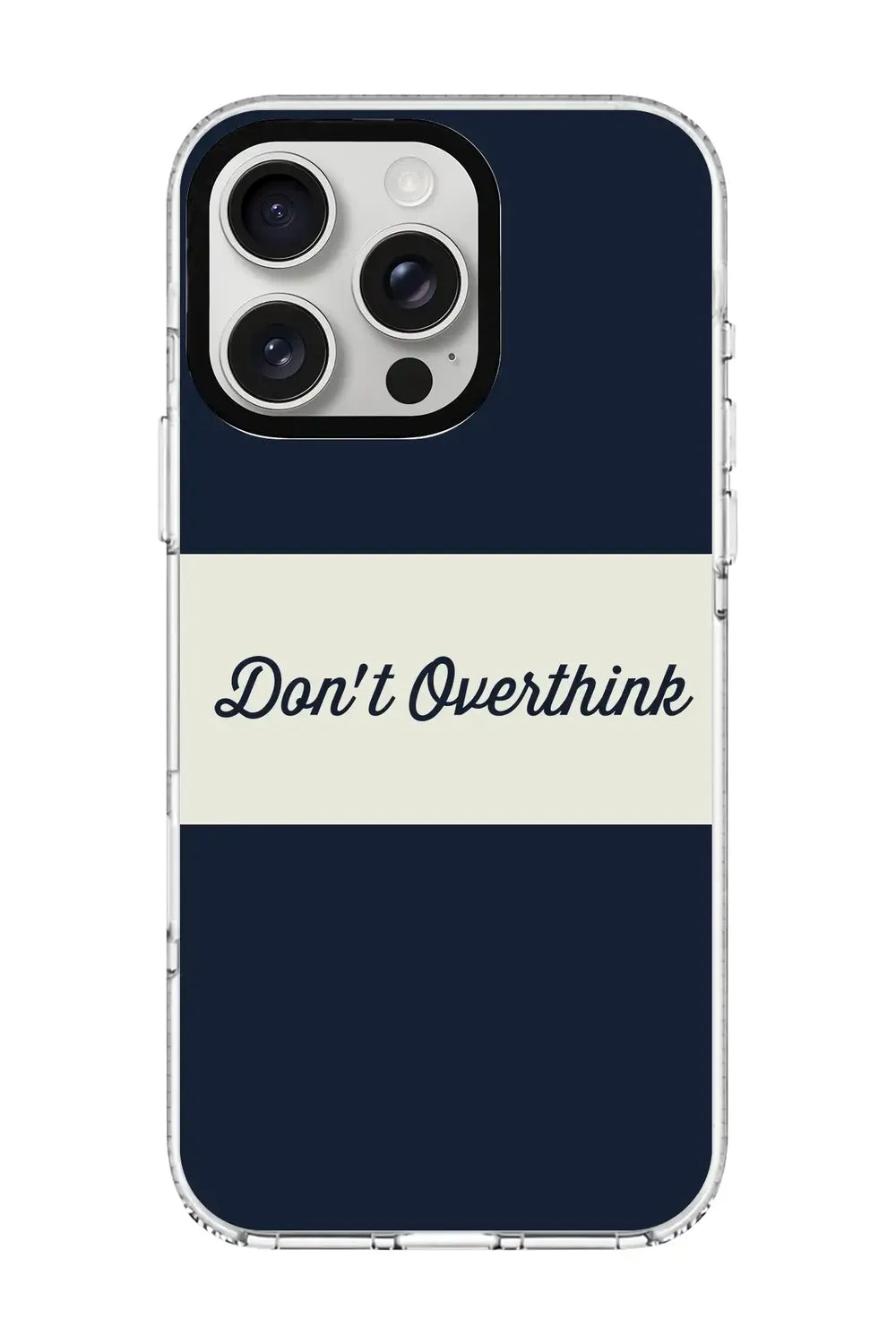 Don't Overthink Clear Magsafe Kılıf, Iphone 16 Pro Max - 0