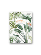 Aurum Press-Urban Botanics : An Indoor Plant Guide For Modern Gardeners-Kitap-1-Milagron.com