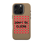 Don'T Be Cliche-Leather Premium Kılıf Magsafe Özellikli - Iphone 16 Pro