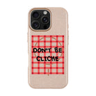 Don'T Be Cliche-Radiant Kılıf Magsafe Özellikli - Iphone 16 Pro Max