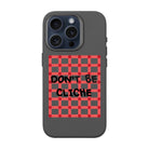 Don'T Be Cliche-Leather Premium Kılıf Magsafe Özellikli - Iphone 15 Pro
