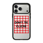 Don'T Be Cliche-Power Kılıf - Iphone 17 Pro