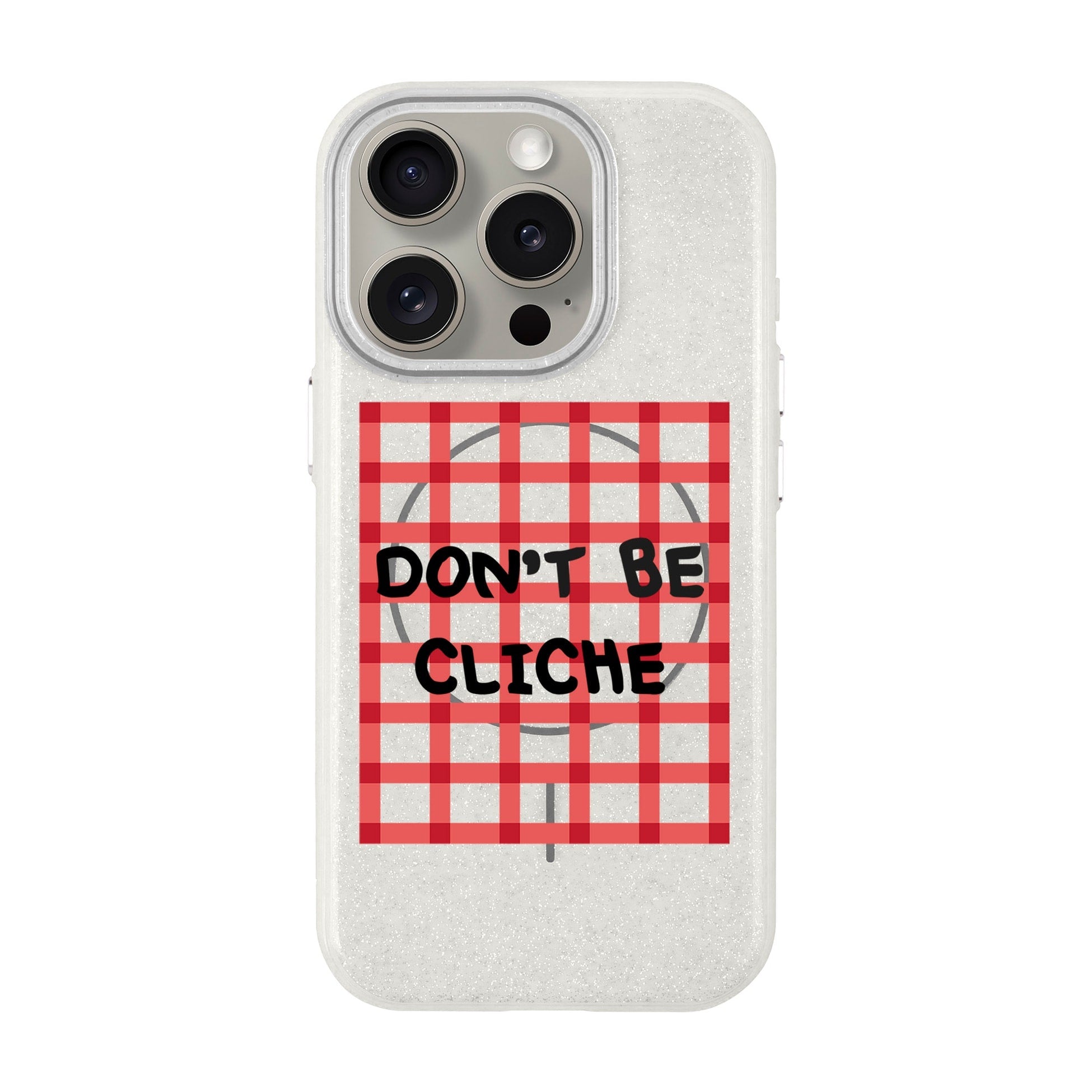 Don'T Be Cliche-Radiant Kılıf Magsafe Özellikli - Iphone 15 Pro