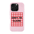 Don'T Be Cliche-Radiant Kılıf Magsafe Özellikli - Iphone 16 Pro
