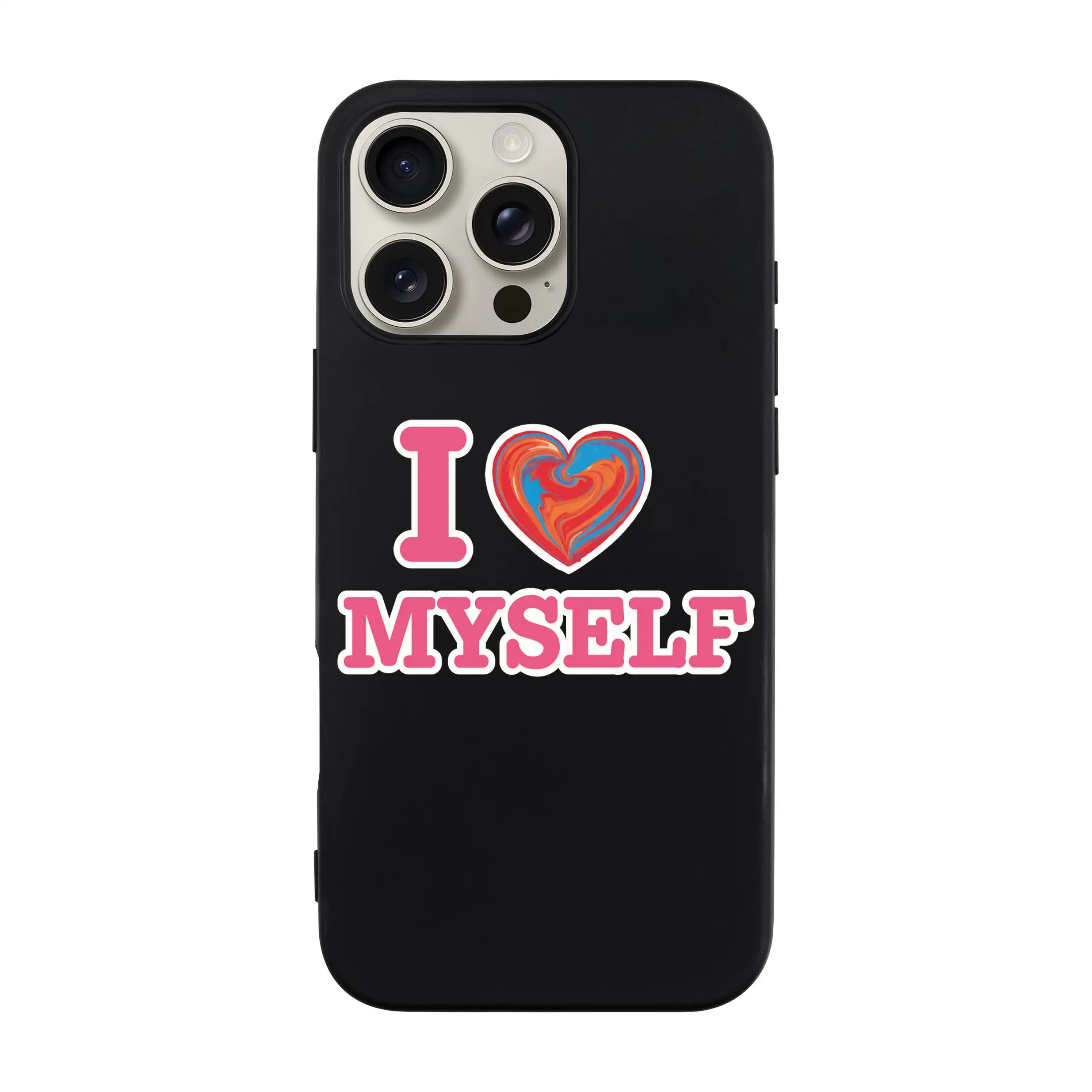 I Love Myself-Ultra Silikon Kılıf-Iphone 16 Pro Max