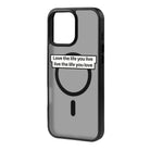 Love The Life-Blur Kılıf Magsafe Özellikli - Iphone 15 Pro