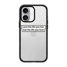 Love The Life-Power Kılıf - Iphone 16 Plus