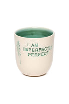 Feeling Good Inside-“ I Am Imperfectly Perfect” Turkuaz Mood Mug-Bardak-2-Milagron.com