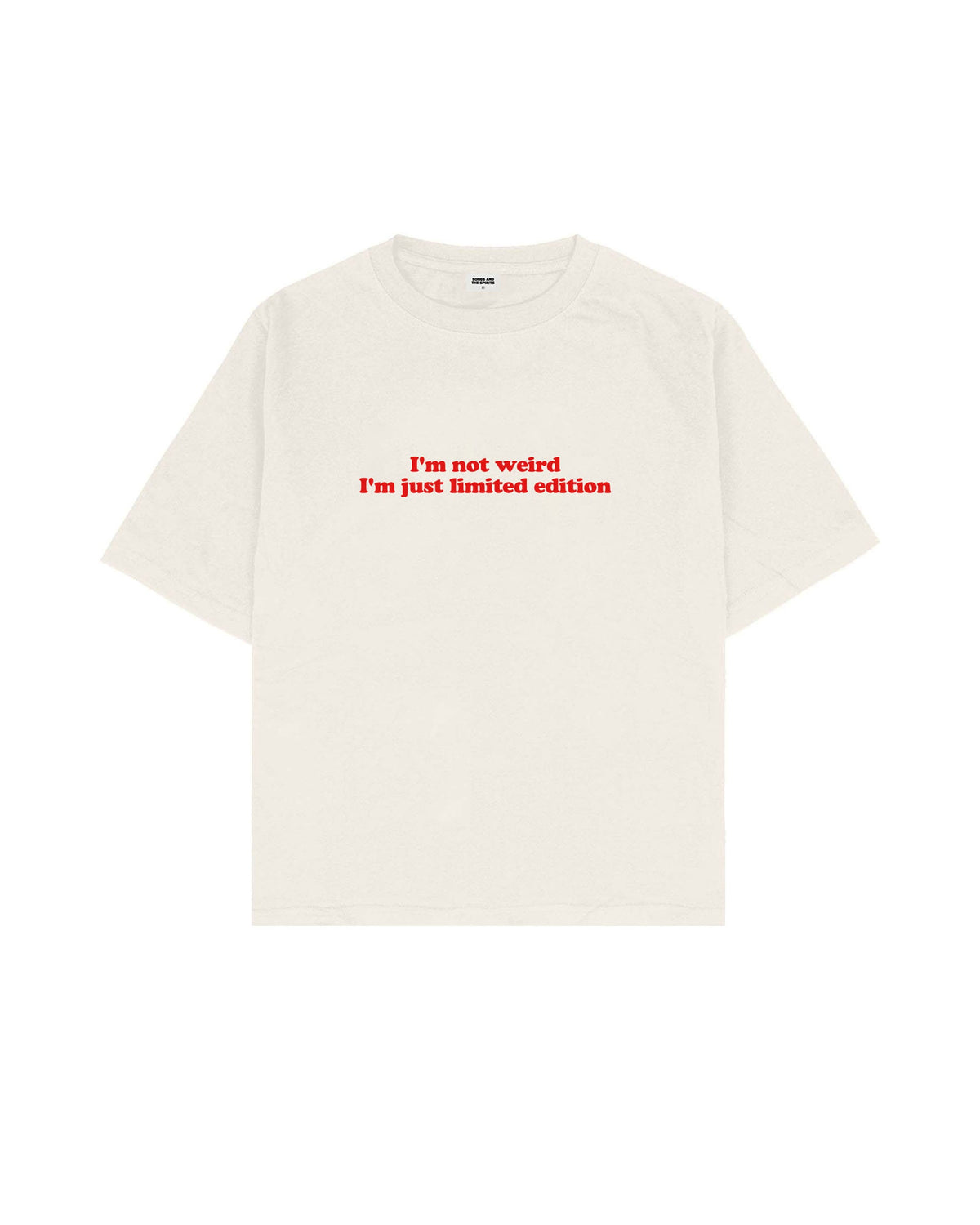 I'M Not Weird Boxy Fit Tişört