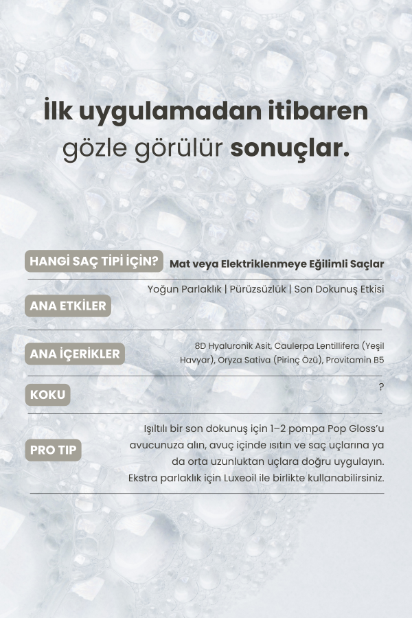 Pop Gloss | Işıltı Veren & Elektriklenme Karşıtı Jel Serum 50 Ml