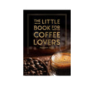 The Little Book For Coffee Lovers Kitap