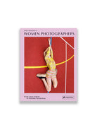 Prestel Publishing-Women Photographers: From Anna Atkins to Newsha Tavakolian-Kitap-1-Milagron.com