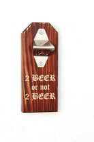 Rustic Wooden Art-2 Beer Not 2 Beer Şişe Açacağı 2-Mutfak Aksesuarları-2-Milagron.com