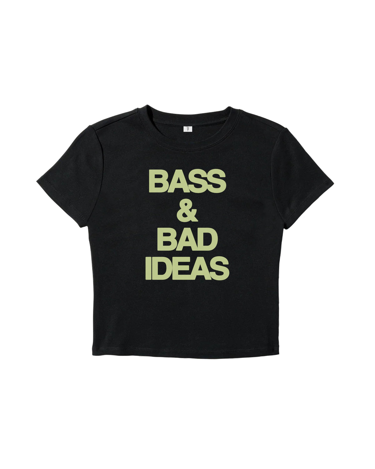 Bass And Bad Ideas Baby Tee