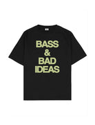 Bass And Bad Ideas Oversize Tişört