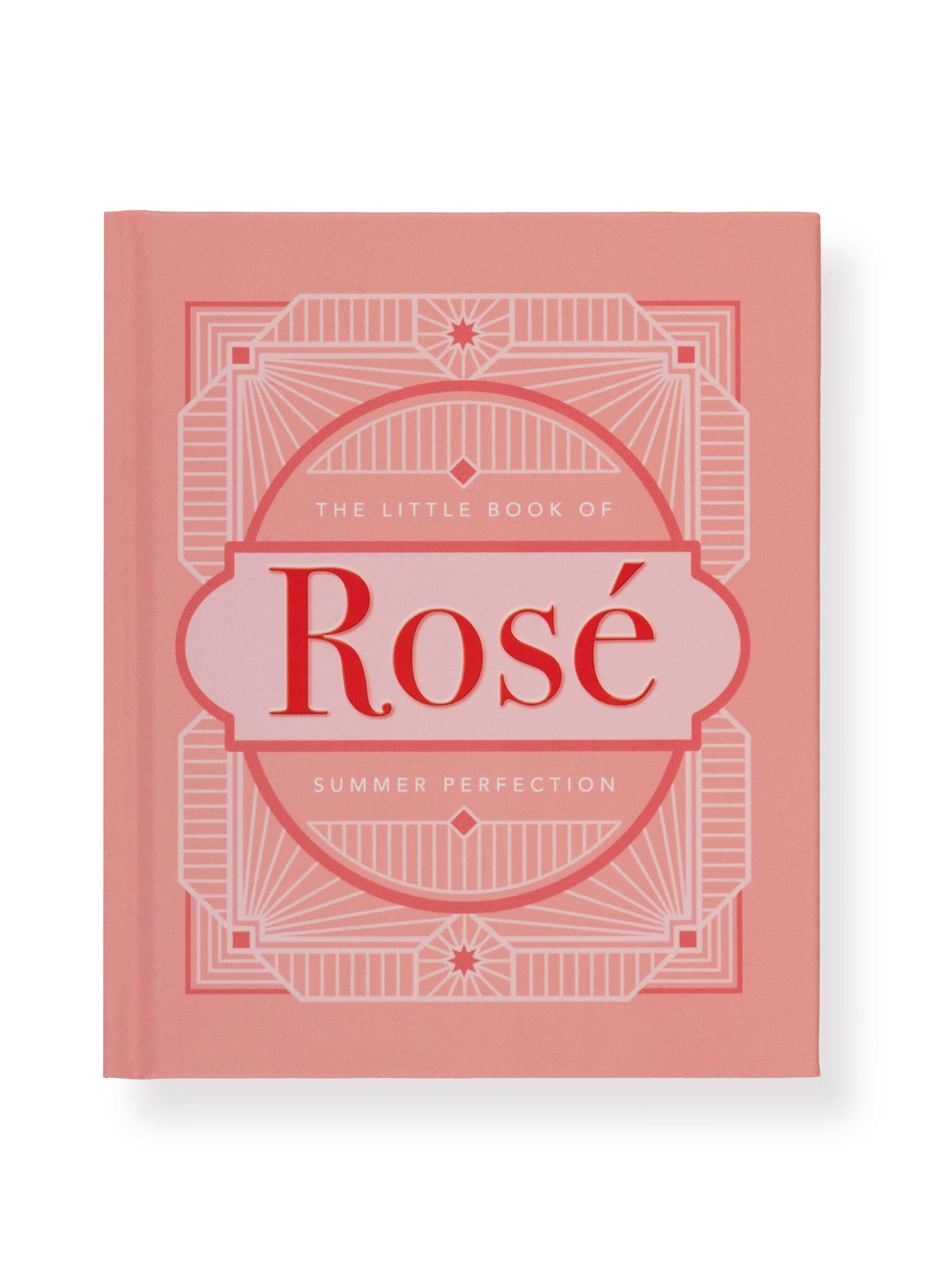 The Little Book Of Rosé