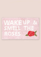 Wake Up And Smell The Roses Banyo Paspası 60X100Cm