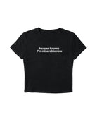 Heaven Knows I'M Miserable Now Baby Tee