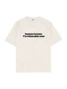 Heaven Knows I'M Miserable Now Oversize Tişört